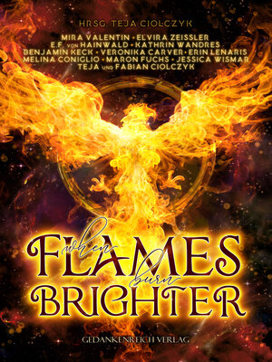 cover image of When flames burn brighter